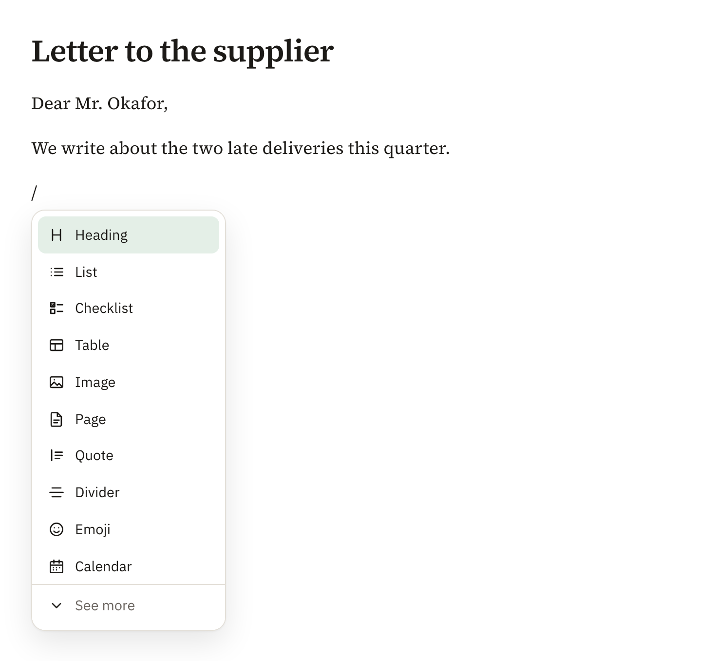 The menu that opens when you type /, with Heading, List, Checklist, Table, Image, Page and more, and See more at the bottom